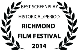 2014 Richmond Film Festival: Best Historical/Period Screenplay